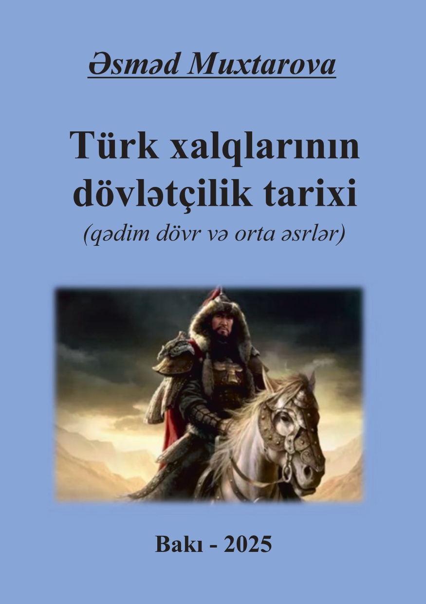 Türk xalqlarının dövlətçilik tarixi (qədim dövr və orta əsrlər)
